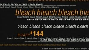 Bleach: 1×144