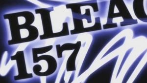 Bleach: 1×157