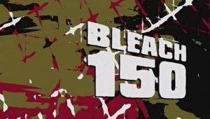 Bleach: 1×150