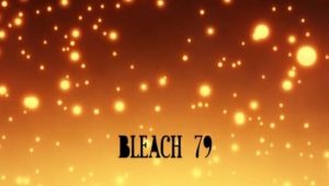 Bleach: 1×79